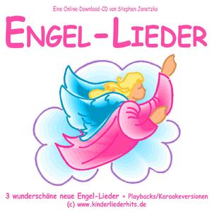 Engelchen, Engelchen (Schutzengel-Lied)