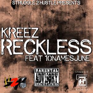 Reckless (feat. 10NamesJune)