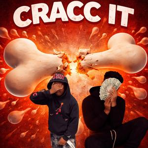 Cracc it (feat. Dooda4z)
