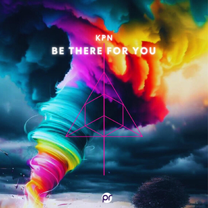 Be there for you