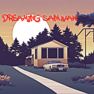 Dreaming Sanuvah