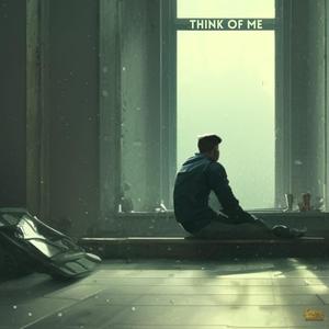Think Of Me