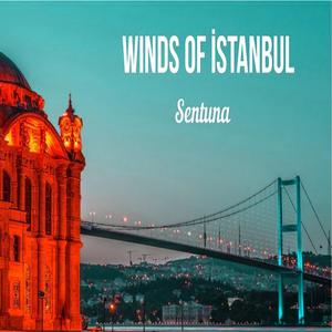 Winds Of İstanbul