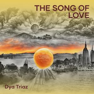 The Song of Love