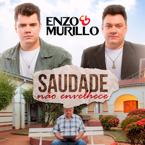 Saudade Não Envelhece