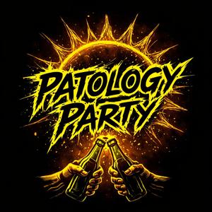 Patology Party