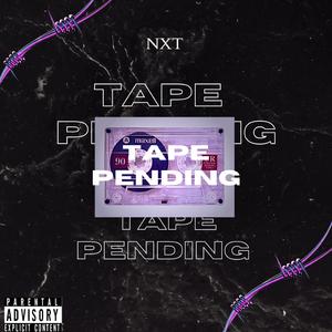 Tape Pending