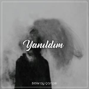 Yanıldım