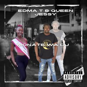Monate wa dj (feat. Queen Jessy)