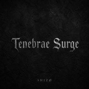 Tenebrae Surge
