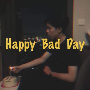 HBD (Happy Bad Day)