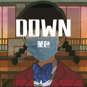 down