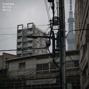 SUMIDA RIVER WALK