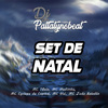 DJ PATTATYNOBEAT - MEGA SET DE NATAL