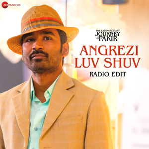 Angrezi Luv Shuv - Radio Edit