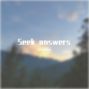 Seek answers
