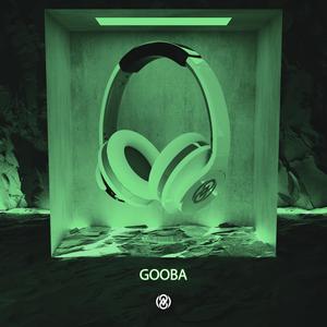 Gooba (8D Audio)