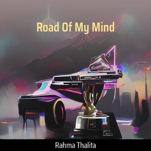 Road of My Mind