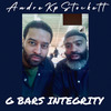 Andre KP Stockett - G Bars Integrity