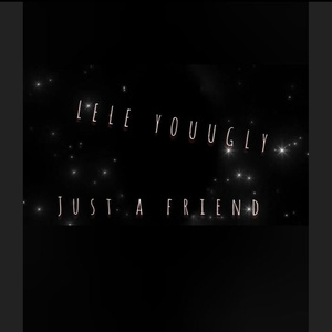 Just a friend