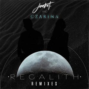 Regalith (feat. C Z A R I N A) (Jonny Fallout Remix)