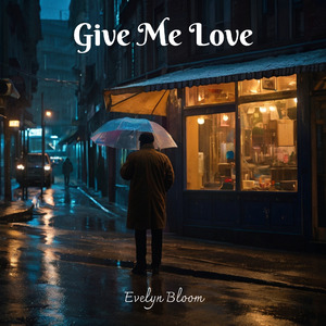 Give Me Love