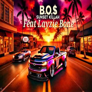 Sunset Killah (feat. LAYZIE BONE)