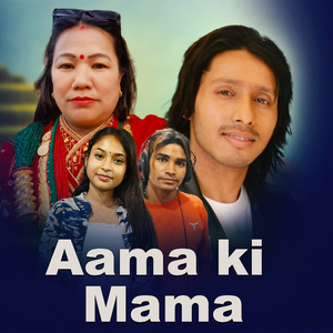 AAMA KI MAMA