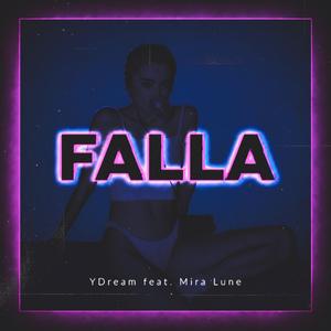FALLA (feat. Mira Lune)