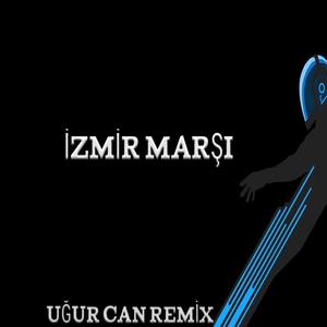 İzmir Marşı (Remix) (Remix)