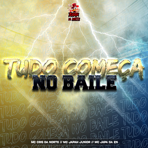 Tudo Começa no Baile