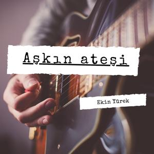 Aşkın ateşi