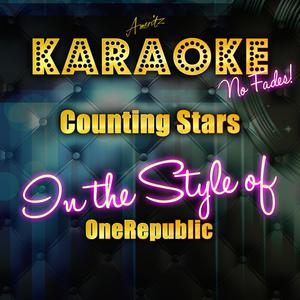 Counting Stars (In the Style of Onerepublic) [Karaoke Version]