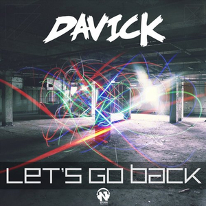 Let's Go Back (Original Mix)