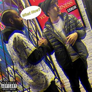 What Now? (feat. MizChef)