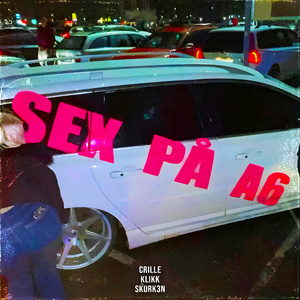 SEX PÅ A6