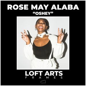 Oshey (Loft Arts Frames)