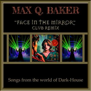 Face In The Mirror (Club Remix Version)