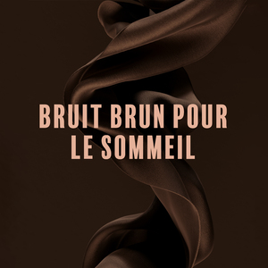 Bruit brun statique pour un sommeil paisible