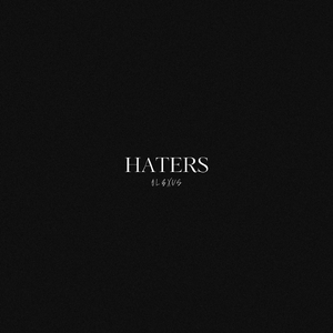 HATERS