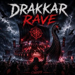 Drakkar Rave