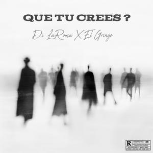 Que tu Crees ? (feat. El Gringo)