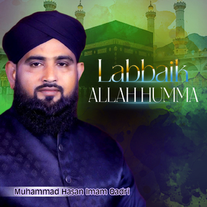 Labbaik Allah Humma