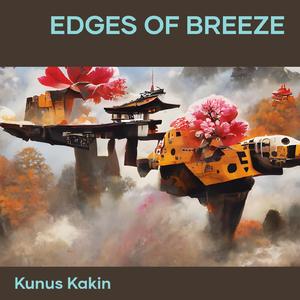 Edges of Breeze