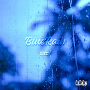 BLUE RAIN