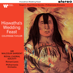 The Song of Hiawatha, Op. 30:No. 1, Hiawatha's Wedding Feast: VI. Onaway! Awake, Beloved!