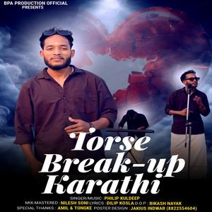 Torse Break Up Karathi