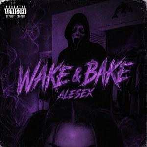 WAKE & BAKE