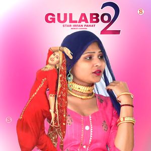 Gulabo 2