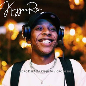 Vigro Deep(A letter to vigro deep)